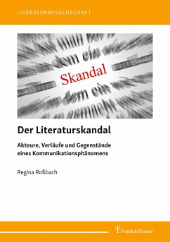 Der Literaturskandal - Roßbach, Regina