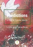 Prédictions ou Edit de Colombe blanche - Gros caractères