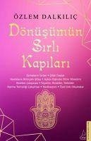 Dönüsümün Sirli Kapilari - Dalkilic, Özlem