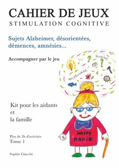 Cahier de jeux de stimulation cognitive - Giacchi, Sophie