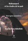 Mohammed et les étoiles de la nuit - Gros caractères