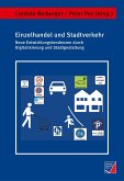 Einzelhandel und Stadtverkehr