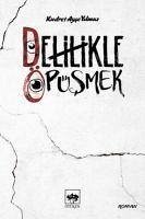 Cover Delilikle Öpüsmek
