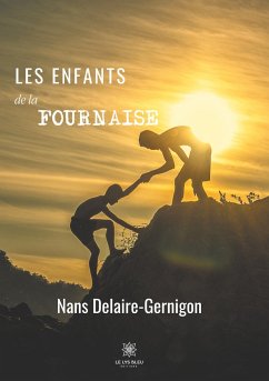 Les enfants de la fournaise - Delaire-Gernigon, Nans