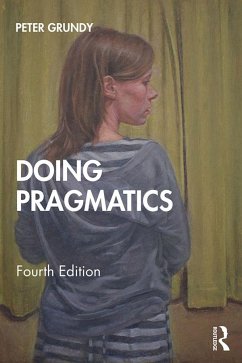 Doing Pragmatics - Grundy, Peter (Professor Emeritus, Durham University)