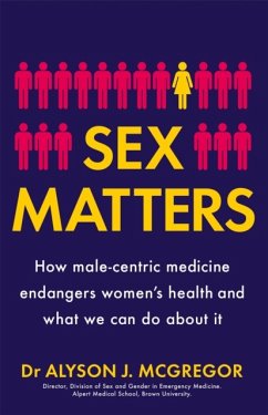 Sex Matters - McGregor, Dr Alyson J.
