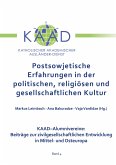 Postsowjetische Erfahrungen in der politischen, religiösen und gesellschaftlichen Kultur