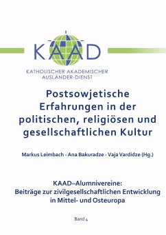 Postsowjetische Erfahrungen in der politischen, religiösen und gesellschaftlichen Kultur