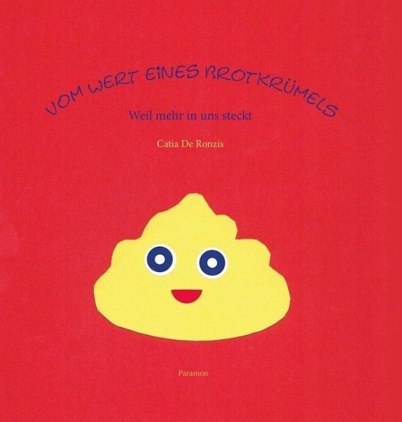 Vom Wert eines Brotkrümels