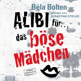 Alibi für das böse Mädchen Band 2 (MP3-Download)