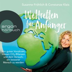 Weltretten für Anfänger (MP3-Download) - Fröhlich, Susanne; Kleis, Constanze