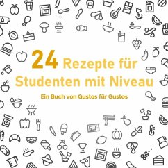 24 Rezepte für Studenten mit Niveau - L., Noldi;B., Wisi;R., Pepe