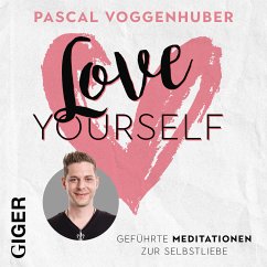 Love Yourself (MP3-Download) - Voggenhuber, Pascal