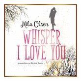 Whisper I Love You (MP3-Download)