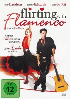 Flirting with Flamenco / Liebe und Flamenco - Davidson,Holly