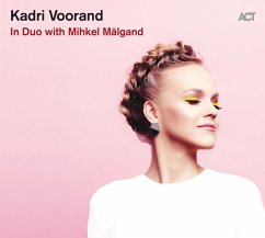 In Duo With Mihkel Mälgand - Voorand,Kadri
