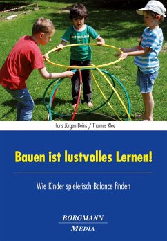 Bauen ist lustvolles Lernen! - Beins, Hans Jürgen;Klee, Thomas