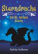 Sterndrache sucht seinen Stern - Bild 1