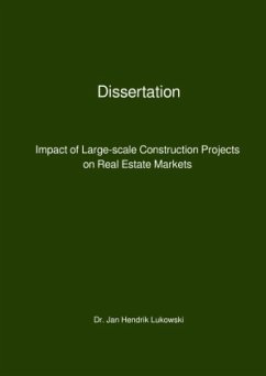Impact of Large-scale Construction Projects on Real Estate Markets - Lukowski, Jan Hendrik