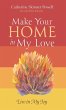 Make Your Home in My Love - Bild 1