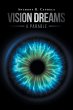 Vision Dreams, A Parable - Bild 1