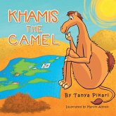 Khamis the Camel Khamis the Camel
