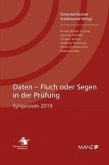 Daten - Fluch oder Segen in der Prüfung Daten - Fluch oder Segen in der Prüfung