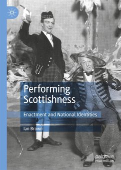 Performing Scottishness - Brown, Ian