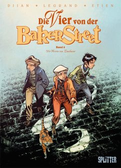 Die Vier von der Baker Street. Band 8 - Djian, Jean-Blaise;Legrand, Olivier