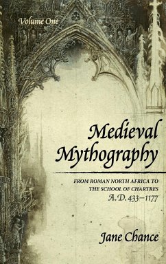 Medieval Mythography, Volume One - Chance, Jane