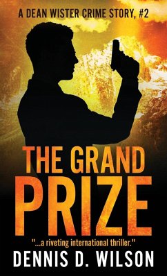 The Grand Prize - Wilson, Dennis D.