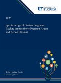 Spectroscopy of Fission Fragment Excited Atmospheric Pressure Argon and Xenon Plasmas