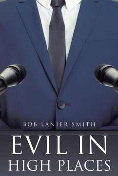 Evil In High Places - Smith, Bob Lanier