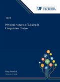 Physical Aspects of Mixing in Coagulation Control