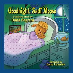 Goodnight, Sadi Moose - Pegram, Dana