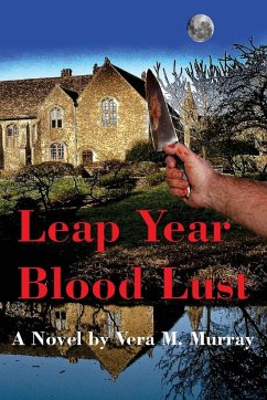 Leap Year Blood Lust - Murray, Veronica M.