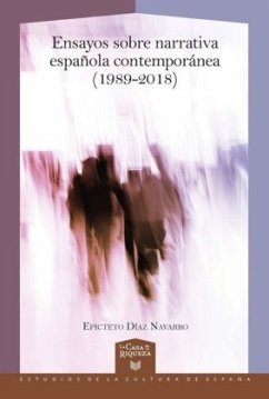 Cover Ensayos sobre narrativa española contemporánea (1989-2018)