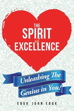 The Spirit of Excellence - Ebuk, Ebuk John