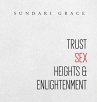 Trust, Sex, Heights & Enlightenment - Bild 1