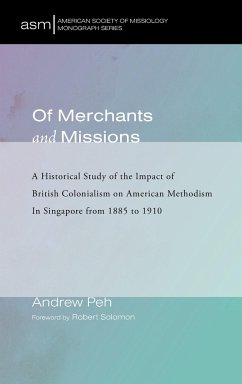 Of Merchants and Missions - Peh, Andrew