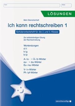 Ich kann rechtschreiben 1 - Lösungen - Schülerarbeitsheft für die 2. und 3. Klasse - sternchenverlag GmbH;Langhans, Katrin