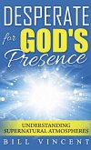 Desperate for God's Presence (Pocket Size)