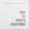 Trust, Sex, Heights & Enlightenment - Bild 1