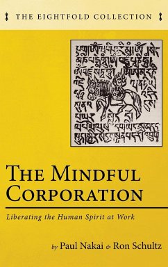 The Mindful Corporation - Nakai, Paul; Schultz, Ron