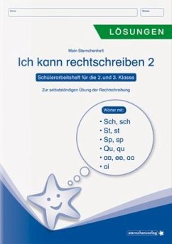 Ich kann rechtschreiben 2 - Lösungen - Schülerarbeitsheft für die 2. und 3. Klasse - Sternchenverlag;Langhans, Katrin