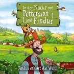Findus erklärt die Welt: In der Natur mit Pettersson und Findus (Das Original-Hörspiel zum Naturbuch) (MP3-Download)