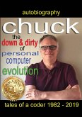 Chuck - the down and dirty of personal computer evolution