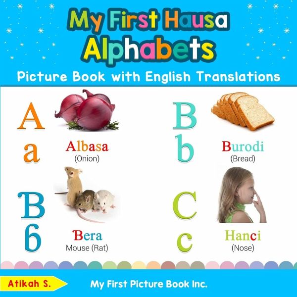 My First Hausa Alphabets Picture Book with English Translations