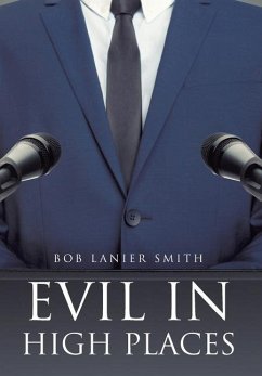 Evil In High Places - Smith, Bob Lanier