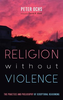 Religion without Violence - Ochs, Peter